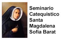 Seminario CatequÃ­stico Santa Magdalena SofÃ­a Barat